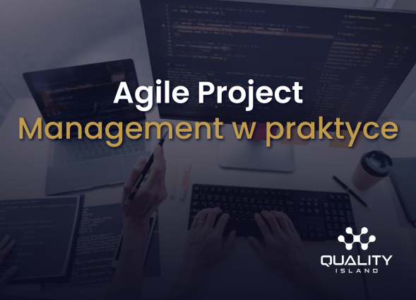 Agile Project Management w praktyce