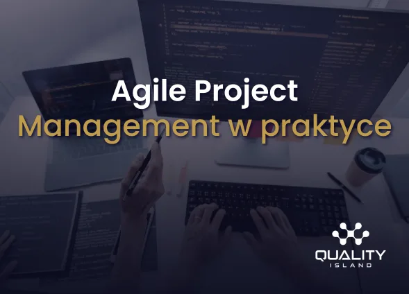 Szkolenie: Agile Project Management w praktyce