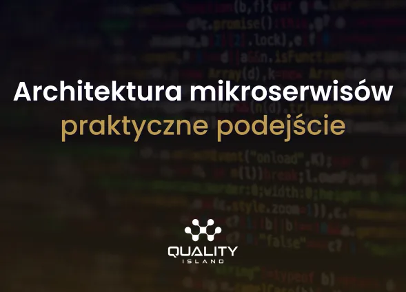 Szkolenie: Architektura mikroserwisów, praktyczne podejście
