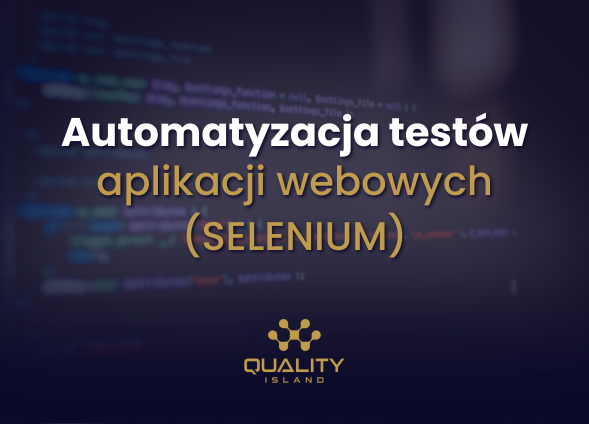 Automatyzacja testów aplikacji webowych (SELENIUM)