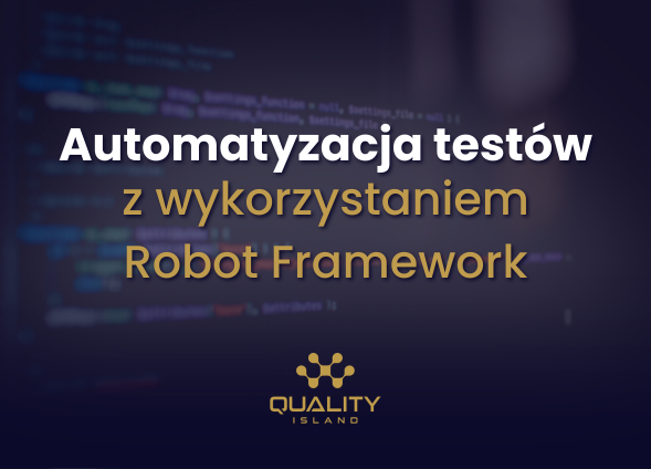 Automatyzacja testów z wykorzystaniem Robot Framework