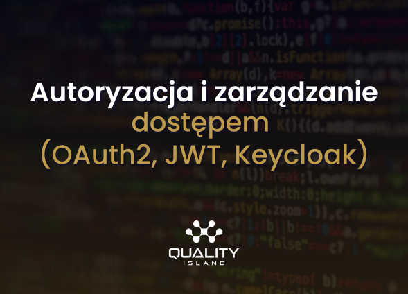 Autoryzacja i zarządzanie dostępem (OAuth2, JWT, Keycloak)