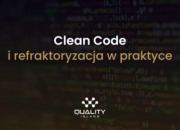 Szkolenie: Clean Code i refaktoryzacja w praktyce