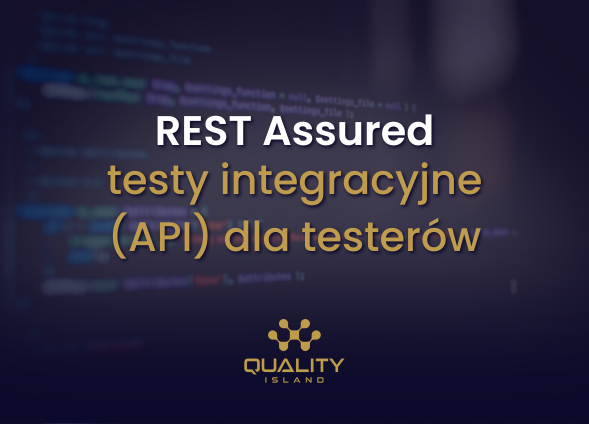 REST Assured: testy integracyjne (API) dla testerów