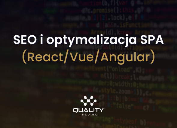 SEO i optymalizacja SPA (React/Vue/Angular)