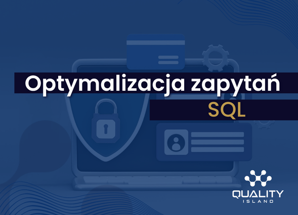 Optymalizacja zapytań SQL