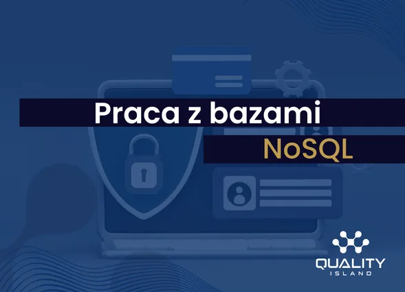 Szkolenie: Praca z bazami NoSQL