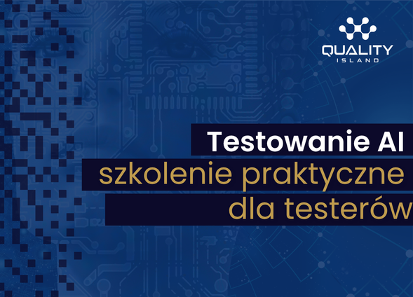 Testowanie AI - szkolenie praktyczne dla testerów