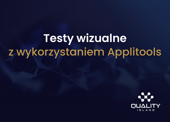 Testy wizualne - z wykorzystaniem Applitools