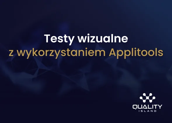 Szkolenie: Testy wizualne: z wykorzystaniem Applitools