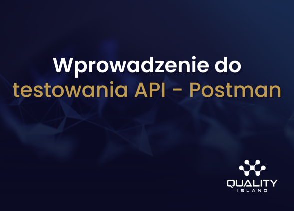 Wprowadzenie do testowania API Postman
