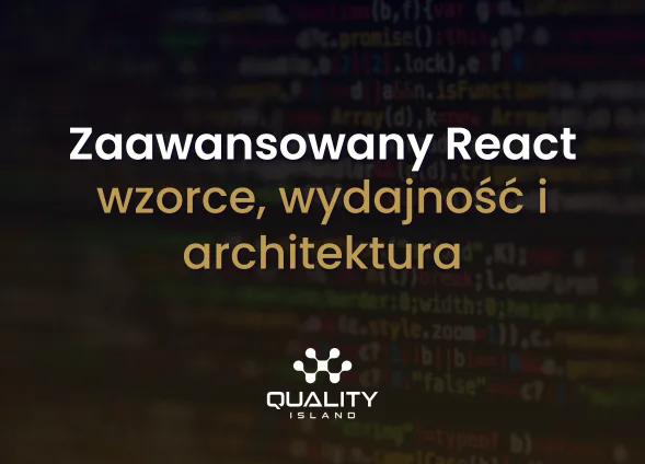 Szkolenie: Zaawansowany React: wzorce, wydajność i architektura