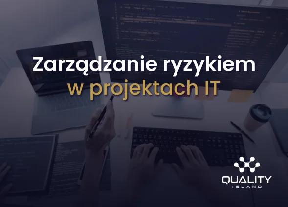 Szkolenie: Zarządzanie ryzykiem w projektach IT