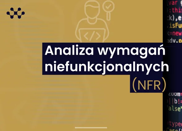 Szkolenie: Analiza wymagań niefunkcjonalnych (NFR)