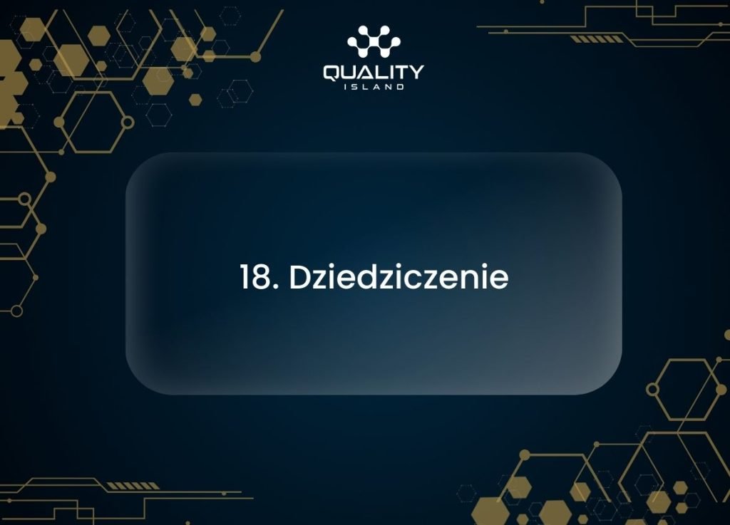 18. Dziedziczenie