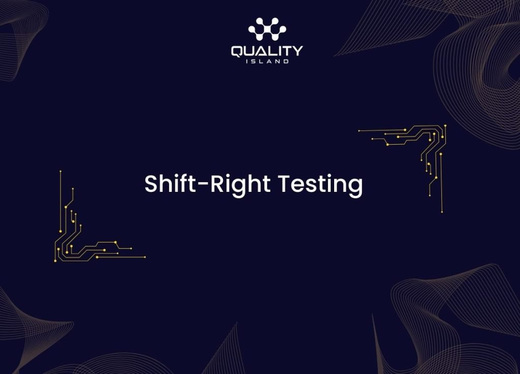 Shift-Right Testing