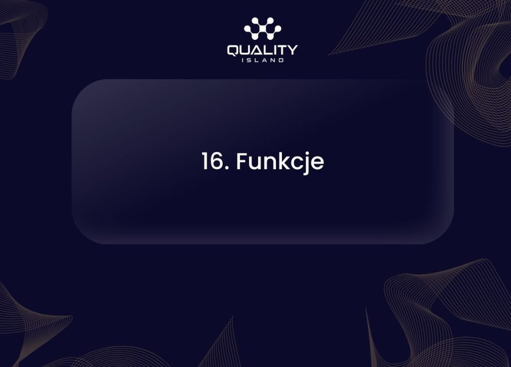 16. Funkcje