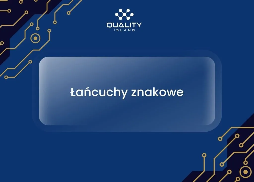 Łańcuchy znakowe