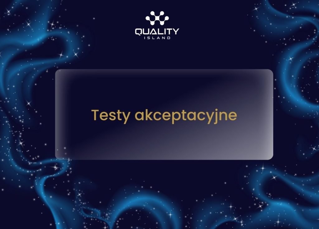 Testy akceptacyjne