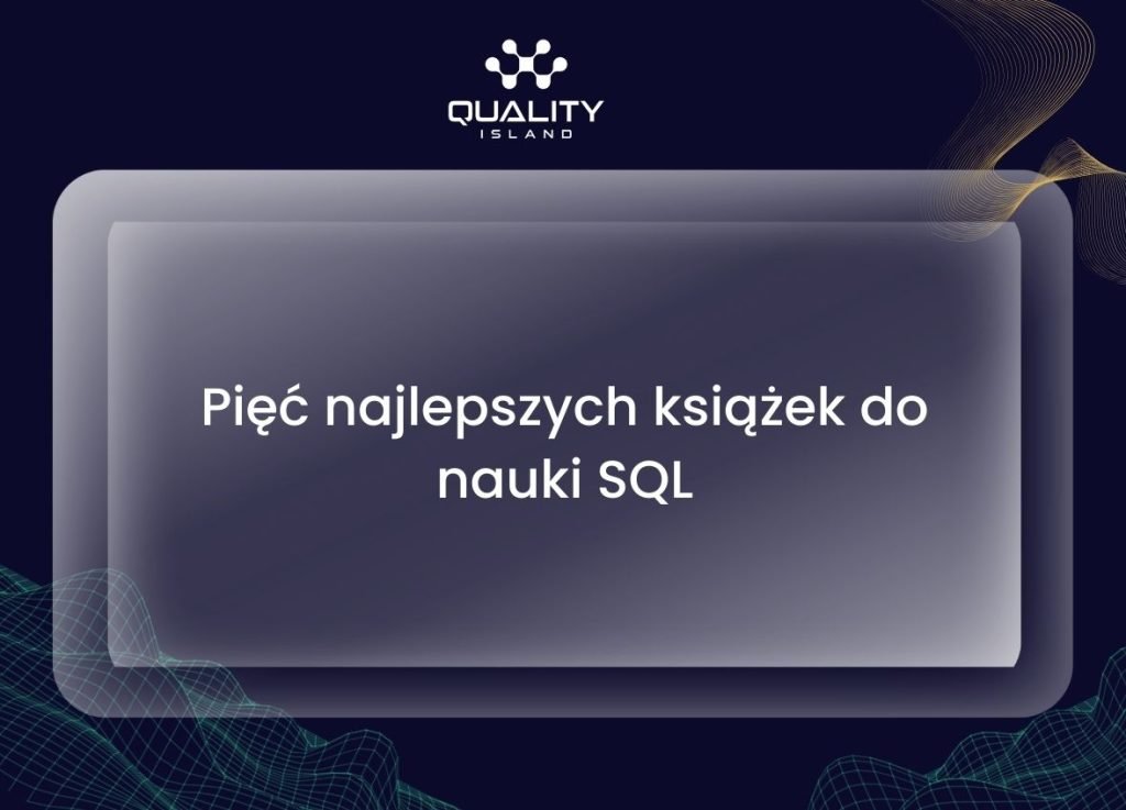 Pięć najlepszych książek do nauki SQL