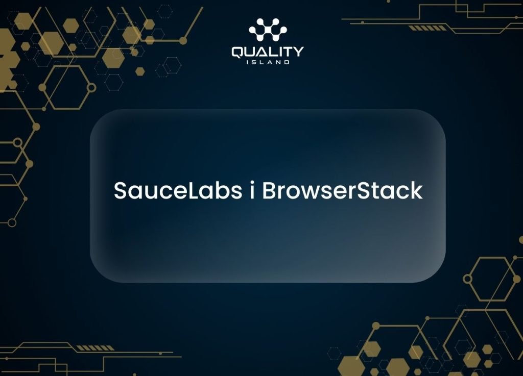 SauceLabs i BrowserStack