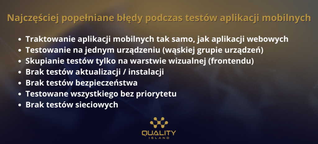 Lista siedmiu błędów w aplikacji mobilnej popełnianych podczas testów, grafika Quality Island
