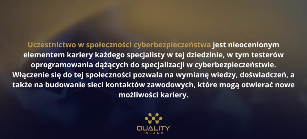 Grafika: uczestnictwo w społeczności cyberbezpieczeństwa jako element kariery testera
