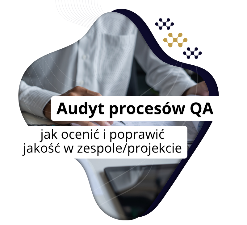 Audyt QA w praktyce