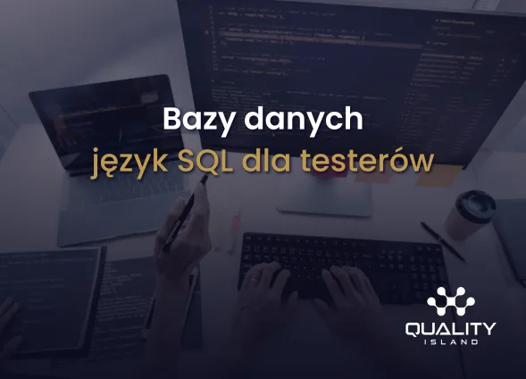 Szkolenie: Bazy danych: język SQL dla testerów