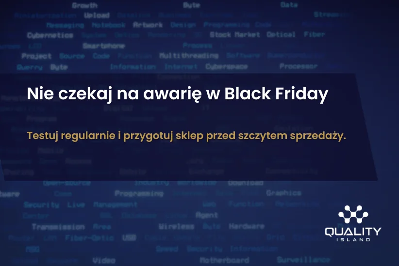 Testowanie e commerce przed Black Friday i szczytem sprzedaży
