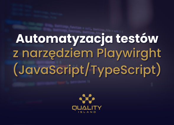 Automatyzacja testów z narzędziem Playwright (JavaScript/TypeScript)