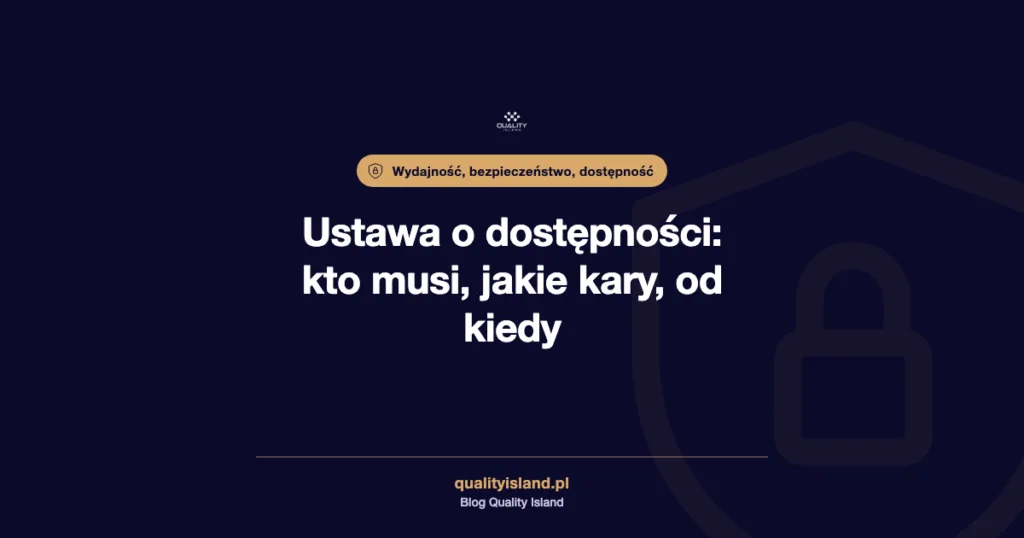 Ustawa o dostępności: kto musi, jakie kary, od kiedy
