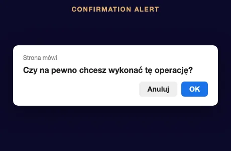 Confirmation Alert: pytanie z przyciskami OK i Anuluj