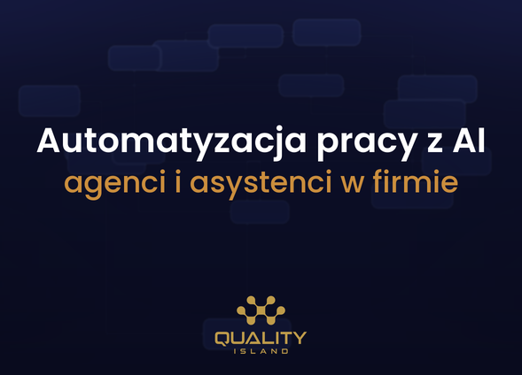 Szkolenie Automatyzacja pracy z AI: agenci i asystenci w firmie
