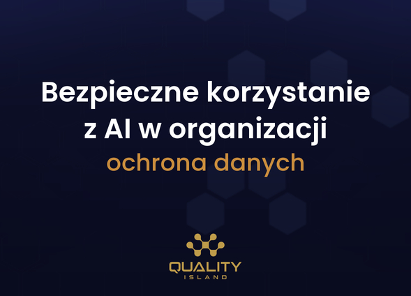 Szkolenie Bezpieczne korzystanie z AI w organizacji: ochrona danych i zasady pracy