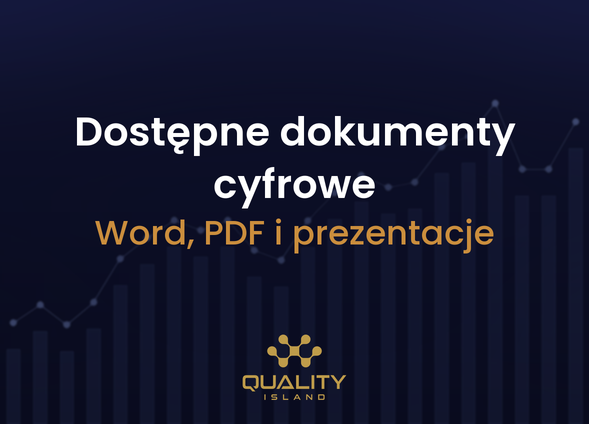 Szkolenie Dostępne dokumenty cyfrowe: Word, PDF i prezentacje zgodne z WCAG