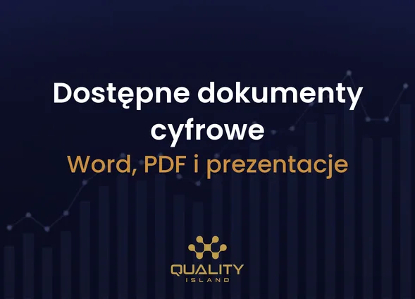 Szkolenie Dostępne dokumenty cyfrowe: Word, PDF i prezentacje zgodne z WCAG