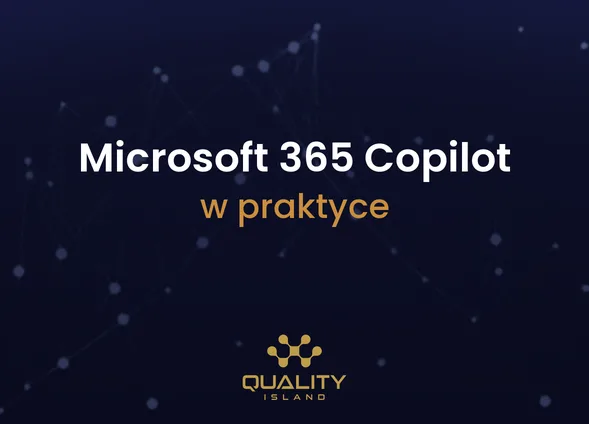 Szkolenie Microsoft 365 Copilot w praktyce