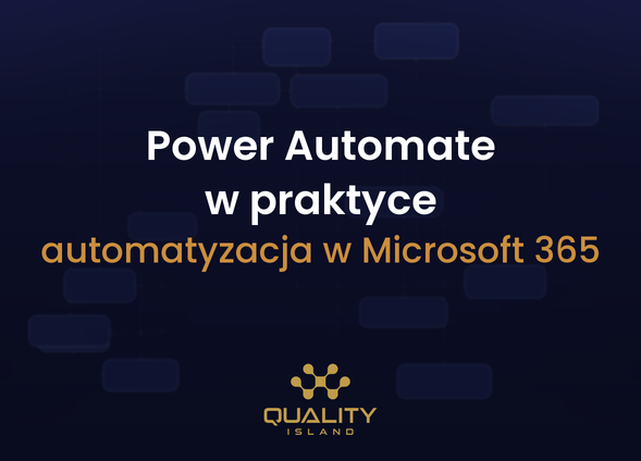 Szkolenie Power Automate w praktyce: automatyzacja pracy w Microsoft 365