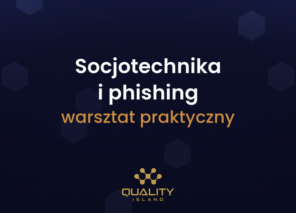 Szkolenie Socjotechnika i phishing: warsztat praktyczny dla pracowników